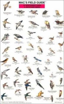 Misc. Supplies Mac's Field Guides: Northwest Park & Backyard Birds Book