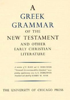Hardcover Greek Grammar of the New Testament and Other Early Christian Literature Book