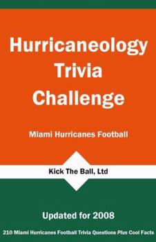 Paperback Hurricaneology Trivia Challenge: Miami Hurricanes Football Book