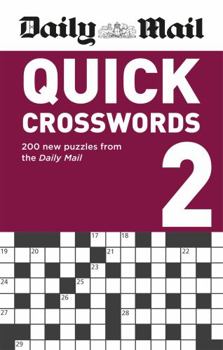 Paperback Daily Mail Quick Crosswords Volume 2 (The Daily Mail Puzzle Books) Book