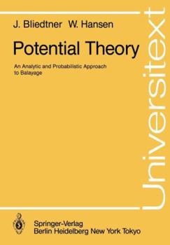 Paperback Potential Theory: An Analytic and Probabilistic Approach to Balayage Book