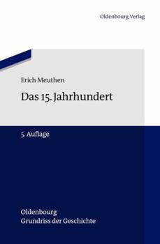Hardcover Das 15. Jahrhundert [German] Book