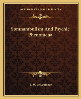 Paperback Somnambulism And Psychic Phenomena Book