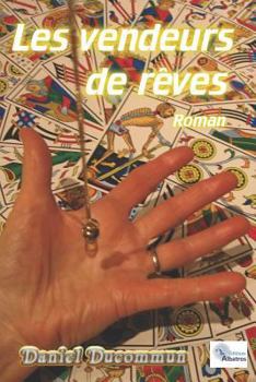 Paperback Les Vendeurs de Rêves [French] Book