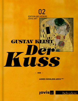 Hardcover Gustav Klimt: Der Kuss [German] Book