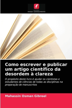 Paperback Como escrever e publicar um artigo científico da desordem à clareza [Portuguese] Book