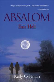 Paperback Absalom: Exit Hell: Exit Hell Book