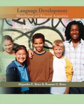 Paperback Language Development: Monolingual and Bilingual Acquisition Book