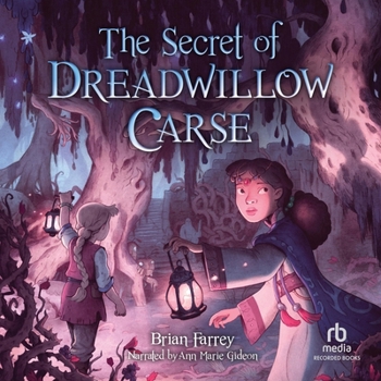 Audio CD The Secret of Dreadwillow Carse Book