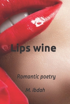 Paperback Lips wine: Romantic poetry Book