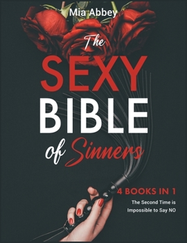 The Sexy Bible of Sinners: The Second Time is Impossible to Say NO
