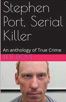 Paperback Stephen Port, Serial Killer Book