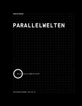 Paperback Parallelwelten: We are now in a different world Book