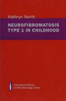 Hardcover Neurofibromatosis Type 1 in Childhood Book