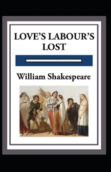 Paperback Love's Labours Lost Annotated Book