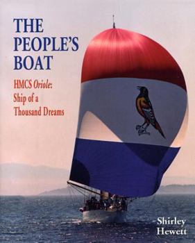 Paperback The Peoples Boat: HMSC Oriole: Ship of a Thousand Dreams Book
