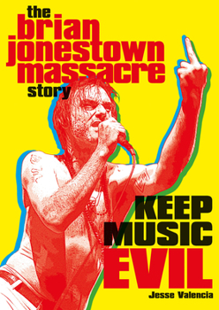 Paperback Keep Music Evil: The Brian Jonestown Massacre Story Book