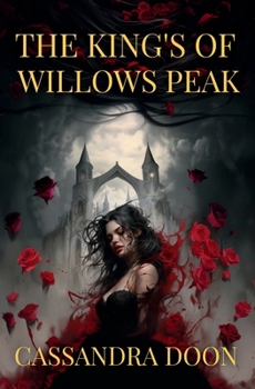 Paperback The King's Of Willows Peak Book