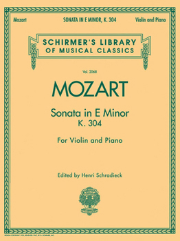 Paperback Sonata in E Minor, K304: Schirmer Library of Classics Volume 2068 for Violin and Piano Book