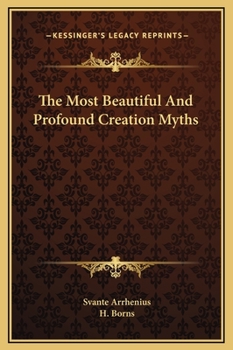 Hardcover The Most Beautiful And Profound Creation Myths Book