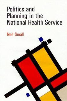 Paperback Polit & Planning in Nhs PB Book