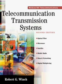 Hardcover Telecommunications Transmission Systems, 2nd Edition Book