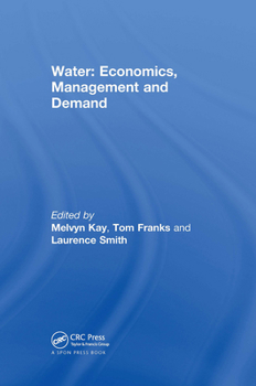 Hardcover Water: Economics, Management and Demand Book