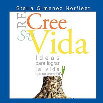 Paperback Re-Cree Su Vida [Spanish] Book