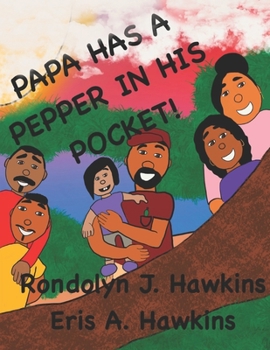 Paperback Papa Has a Pepper in His Pocket! Book