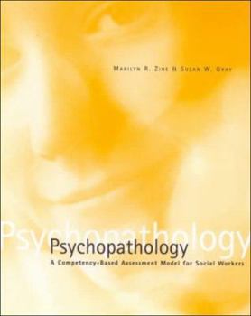 Hardcover Psychopathology: A Competency-Based Model for Social Work Book