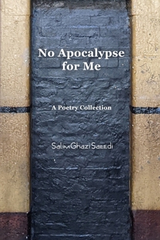 Paperback No Apocalypse for Me Book