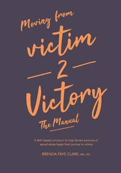 Paperback Victim to Victory: The Manual Book