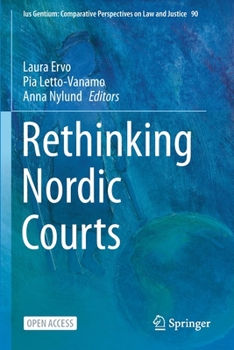Paperback Rethinking Nordic Courts Book
