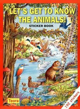 Paperback Let's Get to Know the Animals! [With 192 Stickers] Book