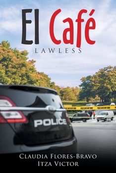 Paperback El Café: Lawless Book