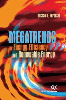 Hardcover Megatrends for Energy Efficiency and Renewable Energy Book