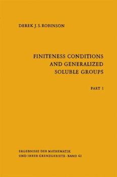 Paperback Finiteness Conditions and Generalized Soluble Groups: Part 1 Book