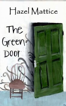 The Green Door - Book #1 of the Chosen Five