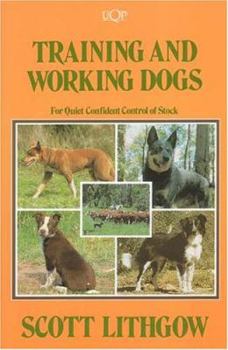 Paperback Training & Working Dogs: For Quiet Confident Control of Stock Book