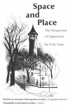 Paperback Space and Place: The Perspective of Experience Book