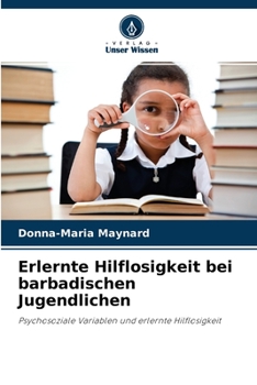 Paperback Erlernte Hilflosigkeit bei barbadischen Jugendlichen [German] Book