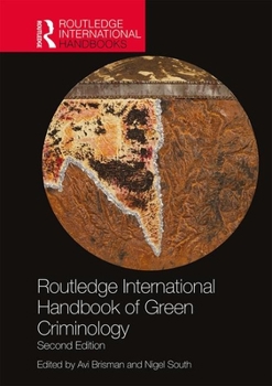 Hardcover Routledge International Handbook of Green Criminology Book