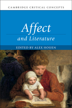 Affect and Literature - Book  of the Cambridge Critical Concepts