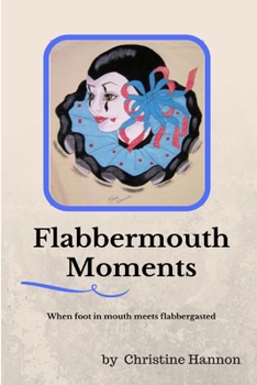 Paperback Flabbermouth Moments Book