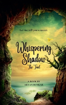 Paperback Whispering Shadow: The Trail Book