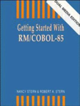 Paperback Getting Started with Rm/COBOL with 3.5 and 5.25 Inch Disks Book