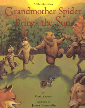 Paperback Grandmother Spider Brings the Sun Book