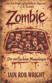 Zombie: Die verfluchten Manuskripte