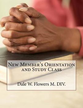 Paperback New Member's Orientation and Study Class Book
