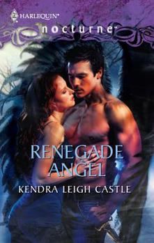 Renegade Angel - Book  of the Hearts of the Fallen #0.4